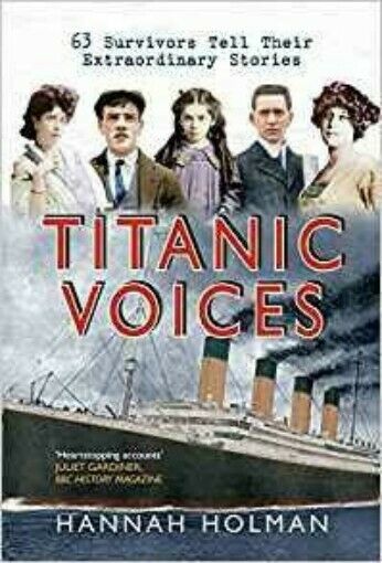 Titanic Voices - Softback Book with 437 pages